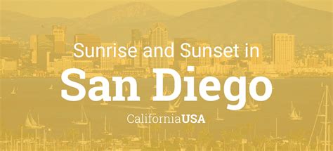 Sunrise And Sunset Times In San Diego