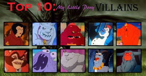 Top 10 My Little Pony Villains By Dark Carioca On Deviantart