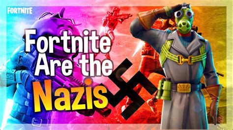 Fortnite Are The Nazis Youtube