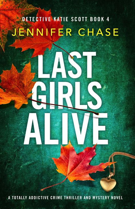 Last Girls Alive By Jennifer Chase Loopyloulaura