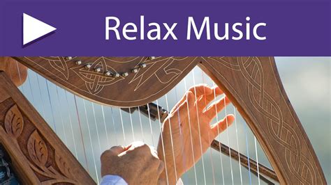 Relaxing Harp Music For Meditation And Relaxation Irish