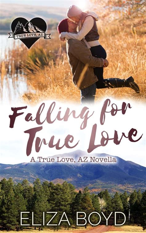 Download Falling For True Love A Clean Small Town Romance True Love Az 0 Book Cave