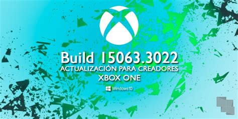 Build 150633022 Ya Disponible En El Anillo Alpha De Xbox One Insider