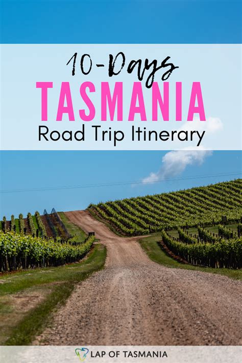 Perfect 10 Day Tasmania Road Trip Itinerary Tasmania Road Trip Road