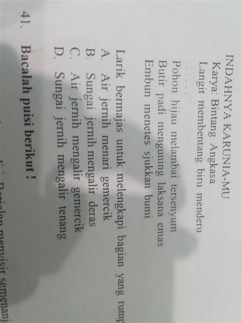 Penggunaan dari majas ini memiliki tujuan untuk menyampaikan pesan secara imajinatif atau bermakna kiasan, yang disampaikan melalui sebuah tulisan atau lisan, yang digunakan untuk mewakili pikiran dan juga perasaan dari seorang penulis. Larik Bermajas Untuk Melengkapi Puisi Tersebut Adalah ...