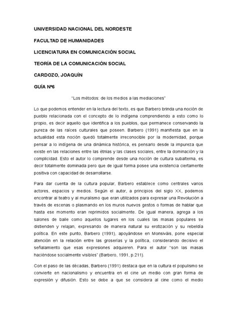 A diferencia de lo que afirman algunos del nacimiento del concepto de masas en el año 1930, jesús martín barbero comenta que las bases de este concepto. Reseña Sobre los "De los medios a las mediaciones" de ...
