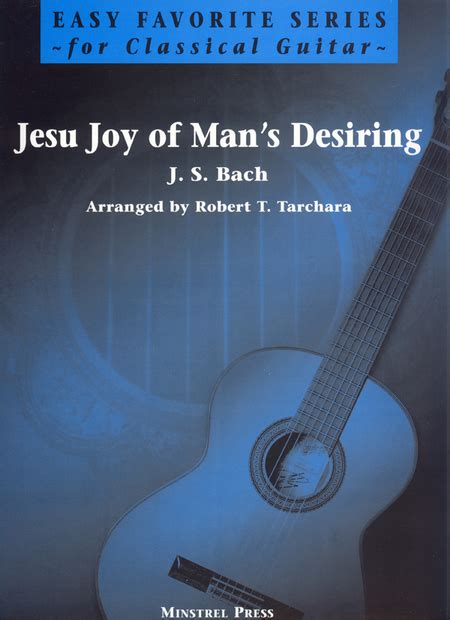 Jesu Joy Of Mans Desiring For Easy Guitar Sheet Music By Johann