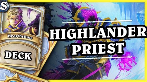 Highlander Priest Hearthstone Deck Std K C Youtube