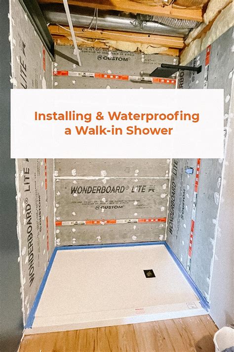 How To Install And Waterproof A Walk In Shower Bathroom Remodel
