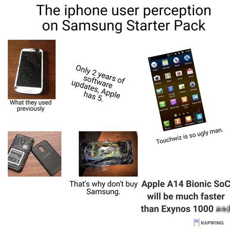 The Iphone Users Perception On Samsung Starter Pack Rstarterpacks