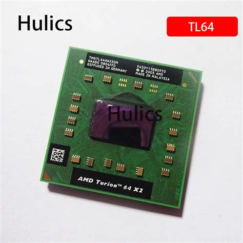 Hulics Amd Turion 64 X2 Mobile Tl 64 Tmdtl64hax5dm Tmdtl64hax5dc 22ghz