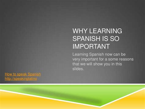 Why learning Spanish is so important | Learning spanish, How to speak spanish, Teach me spanish
