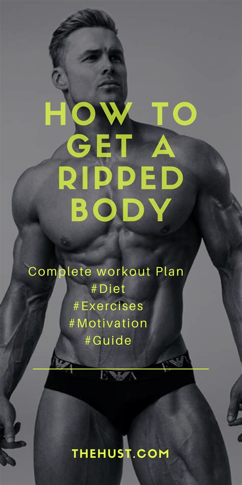 Best Ways To Get Super Ripped Body Ripped Workout Get Ripped Workout