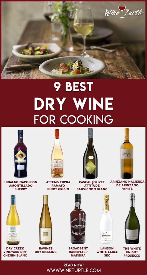 9 Best Dry White Wines For Cooking Dry Wine