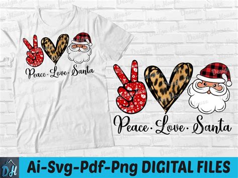 Peace Love Santa T Shirt Design Peace Love Santa Svg Christmas Santa Shirt Santa Tshirt