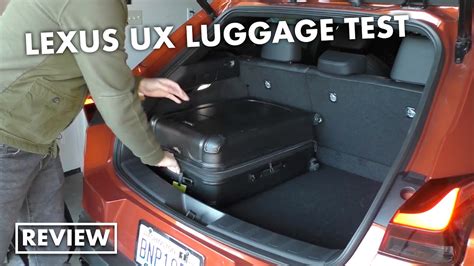 Lexus Ux Luggage Test Youtube