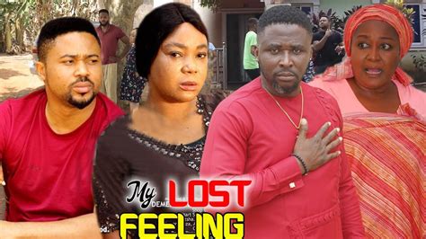 My Lost Feelings 9and10 Onny Michael And Rachael Okonkwo 2022 Nigerian Movie Youtube