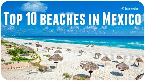 Top 10 Beaches In Mexico Youtube