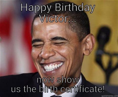 Obama Birthday Meme Quickmeme