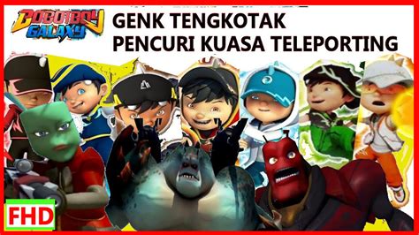 Penjelajah dangdut 11 months ago. BoBoiBoy The Movie Genk Tengkotak : Kalah Oleh Kuasa 7 ...