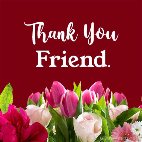 80 Thank You Messages For Friends Appreciation Quotes