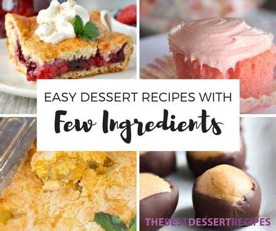 And the nostalgic flavors are bound to be the. easy homemade desserts recipes with few ingredients