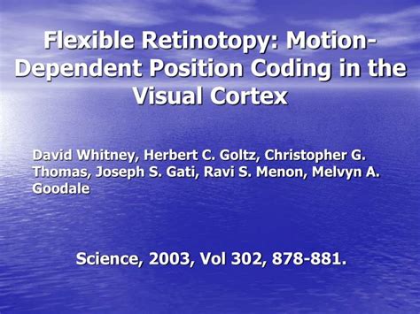 Each program was built to be loaded into, and run from, a particular address. PPT - Flexible Retinotopy: Motion-Dependent Position ...