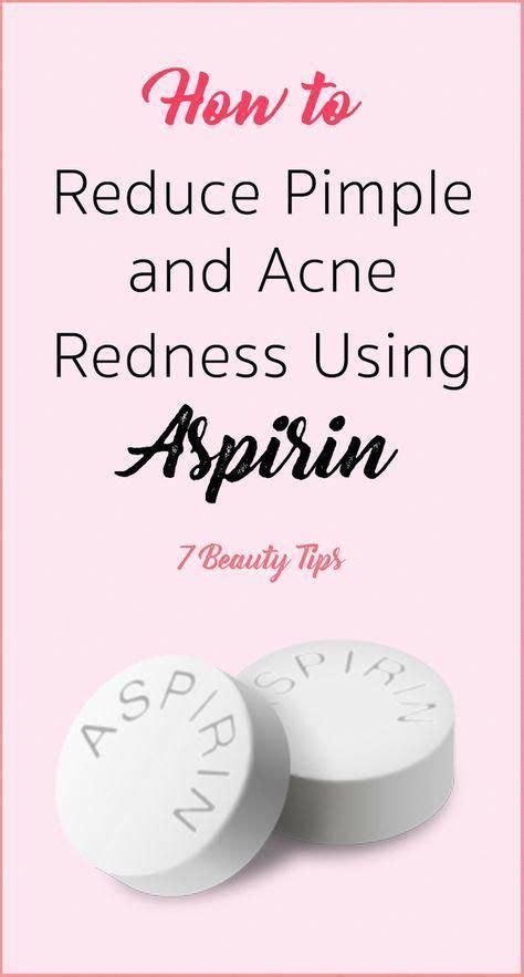 Reduce Pimple And Acne Redness Using Aspirin Pimplediy Acne Redness