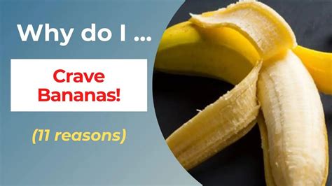 Why Do I Crave Bananas Top 11 Reasons — Eating Enlightenment