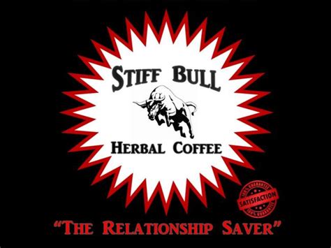 Stiff Bull Herbal Coffee Will It Give You ‘an Erection With Every Cup
