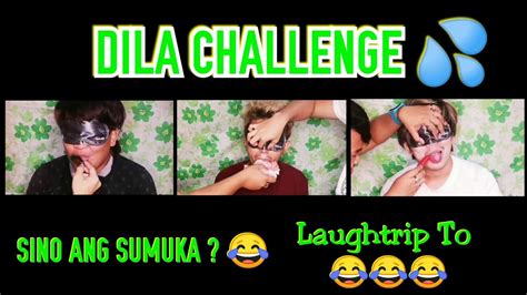 dila challenge sino ang nasuka laughtrip to youtube