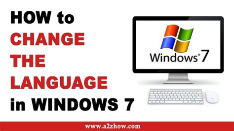 How To Change The Language On Windows 7