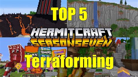 Top 5 Terraforming Hermit Hermitcraft Season 7 Youtube