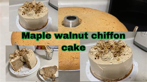Maple Walnut Chiffon Cake Youtube
