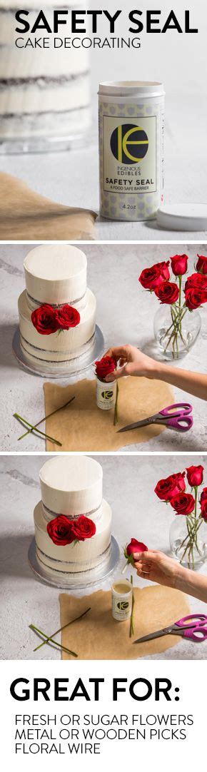 Adding Fresh Flowers Floral Wire Or Picks To Your Cake Ensure That Everything You Add Is Food