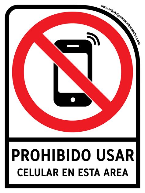 Prohibido Usar Celular En Esta Area Con Leyenda Safetysignal