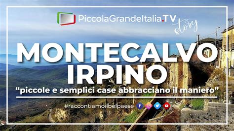 Montecalvo Irpino Piccola Grande Italia 27 YouTube