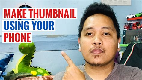 How To Make Youtube Thumbnail Using Your Phone Youtube