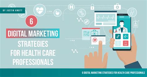 6 digital marketing strategies for healthcare practices intrepy healthcare marketing