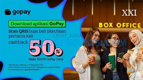 Promo Cinema Xxi Gopay Cashback Hingga Gopay Coins