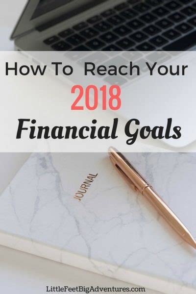 How To Reach Your Financial Goals Little Feet Big Adventures