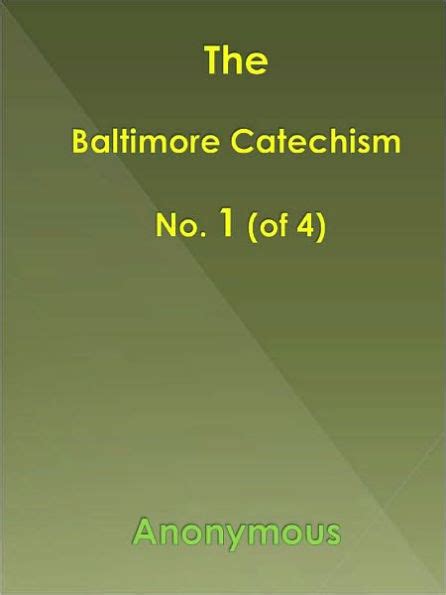 Baltimore Catechism No 1 Of 4 By Anonymous Ebook Barnes And Noble