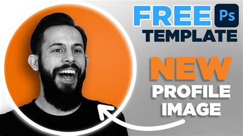 How To Create A Stand Out Profile Picture Free Photoshop Template