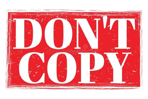 Don`t Copy Words On Red Grungy Stamp Sign Stock Illustration