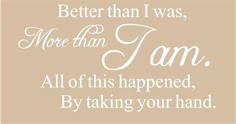 Better Than I Was More Than I Am 40x22 Vinyl By Alastingexpression 36