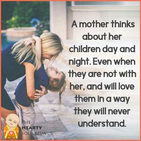 A Mother Always Thinks Of Her Children Mothers Love Quotes Son