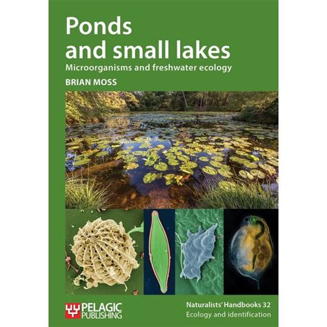 Ponds And Small Lakes Microorganisms And Freshwater Ecology Veldshopnl