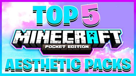 Top 5 Aesthetic Mcpe Texture Packs Cute Minecraft Bedrock Packs