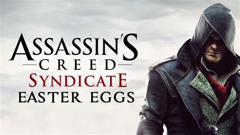 Best Easter Eggs Series Assassin S Creed Syndicate Ep Youtube