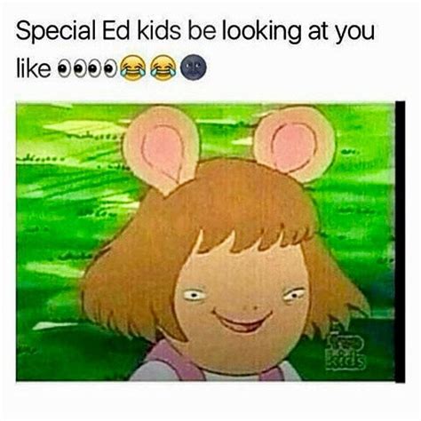 Special Ed Kids Rdankmemes